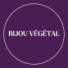 BIJOU VEGETAL