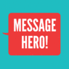 MESSAGE HERO